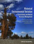 Historical Environmental Variation in Conservation and Natural Resource Management