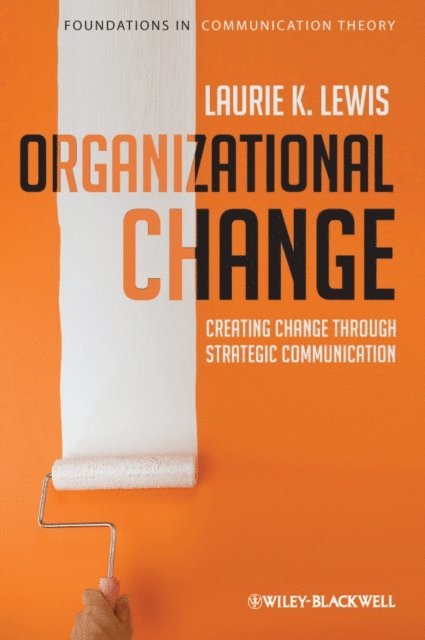 Laurie Lewis - Organizational Change, E-bok