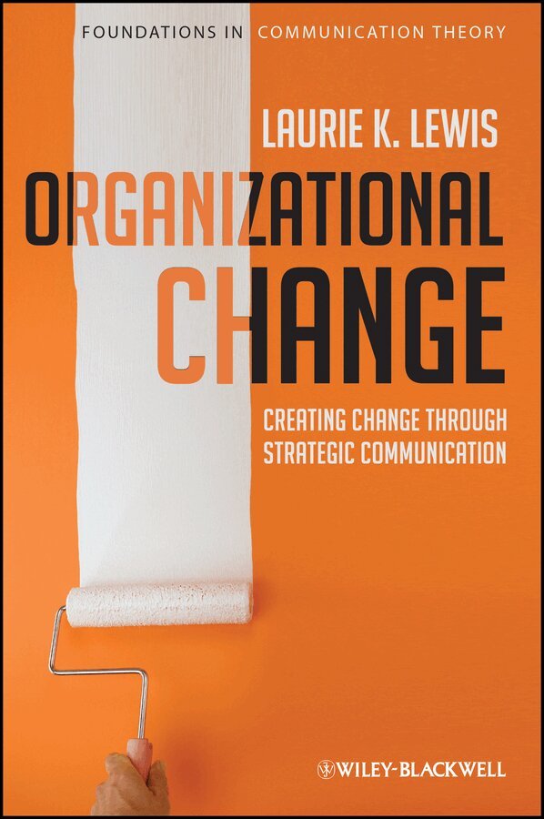 Laurie Lewis - Change in Organizations. Tillgänglighet: Tillfälligt slut