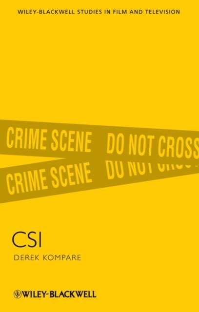 Derek Kompare - CSI, E-bok