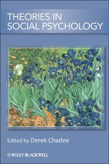 Derek Chadee - Theories in Social Psychology, E-bok