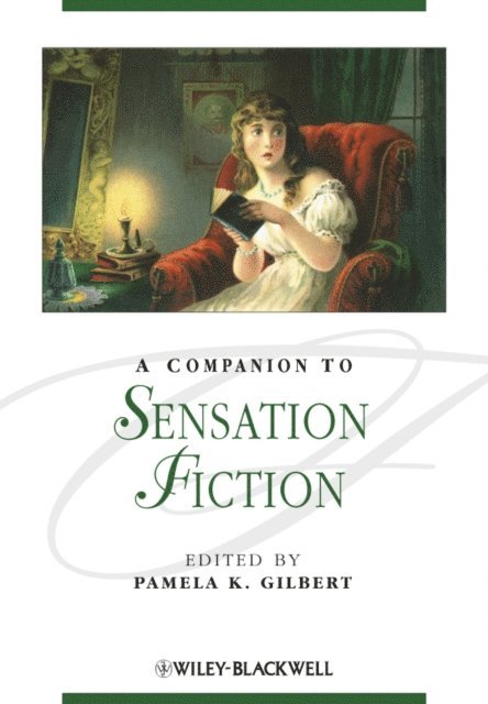 Pamela K. Gilbert - Companion to Sensation Fiction, E-bok