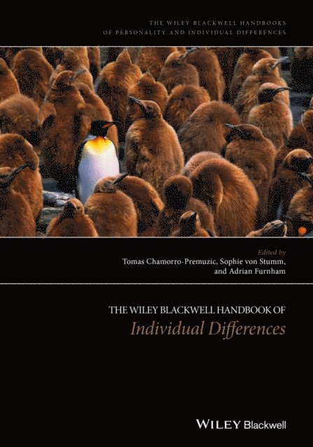 Adrian Furnham, Sophie von Stumm, Tomas Chamorro-Premuzic - Wiley-Blackwell Handbook of Individual Differences, E-bok