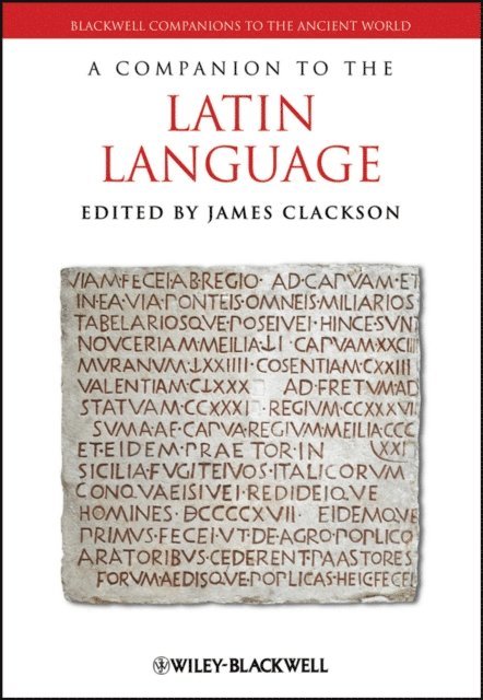 James Clackson - Companion to the Latin Language, E-bok