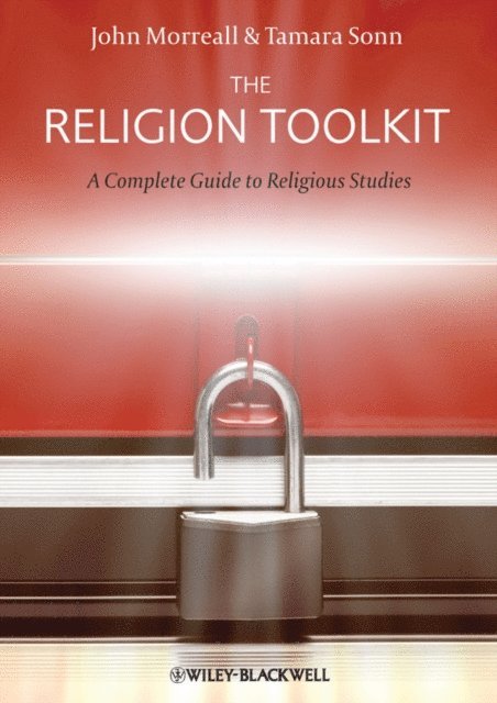 Tamara Sonn, John Morreall - Religion Toolkit, E-bok