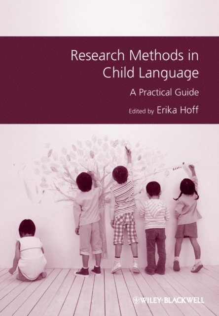 Erika Hoff - Research Methods in Child Language, E-bok