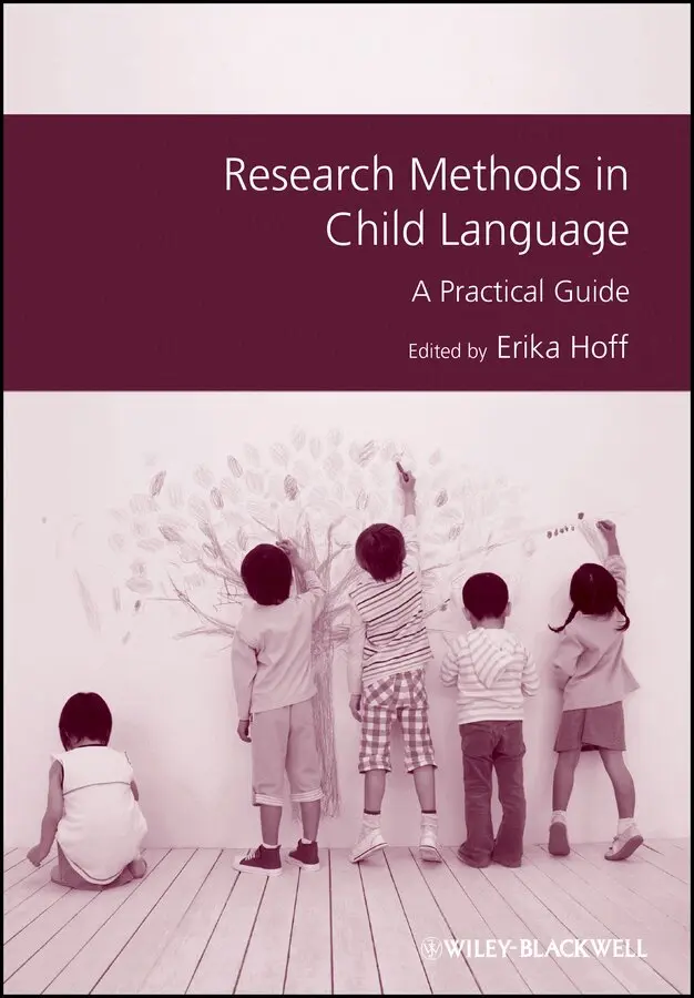 Erika Hoff - Research Methods in Child Language – A Practical Guide. Tillgänglighet: Tillfälligt slut