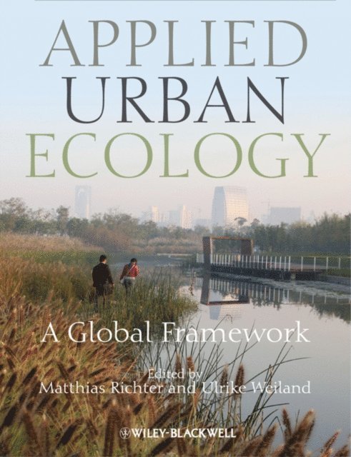 Ulrike Weiland, Matthias Richter - Applied Urban Ecology, E-bok