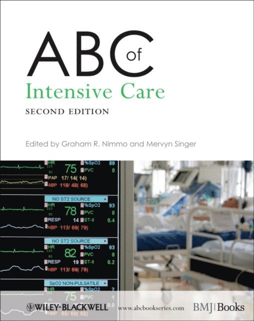 Mervyn Singer, Graham R. Nimmo - ABC of Intensive Care, E-bok