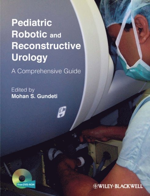 Mohan S. Gundeti - Pediatric Robotic and Reconstructive Urology, E-bok