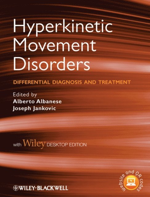 Joseph Jankovic, Alberto Albanese - Hyperkinetic Movement Disorders, E-bok
