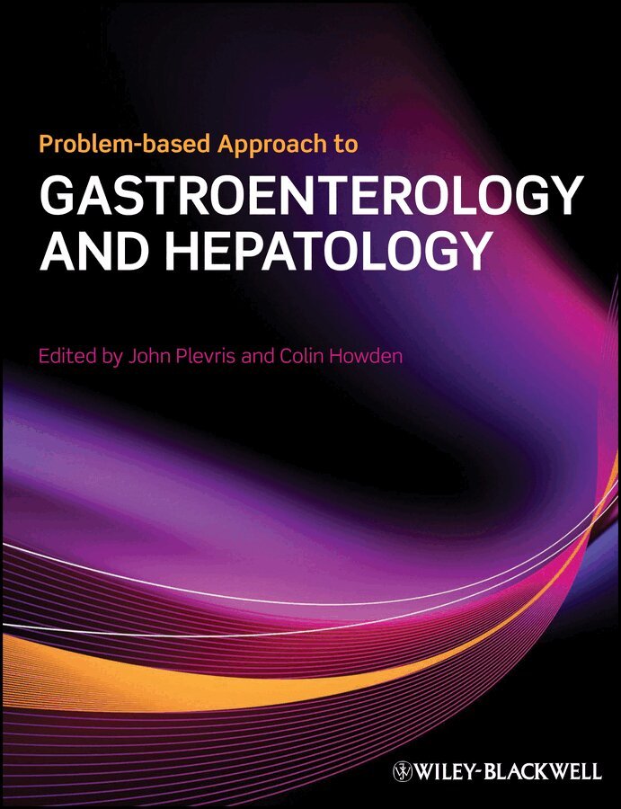 John N. Plevris, Colin Howden - Problem–based Approach to Gastroenterology & Hepatology. Tillgänglighet: Tillfälligt slut