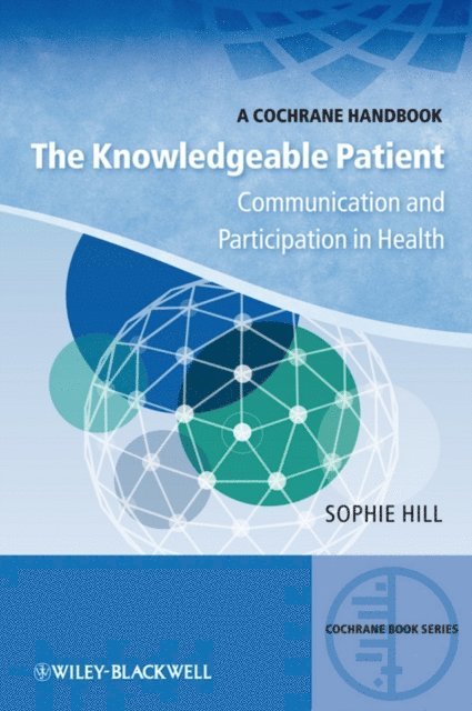 Sophie Hill - Knowledgeable Patient, E-bok