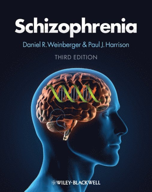 Paul Harrison, Daniel R. Weinberger - Schizophrenia, E-bok