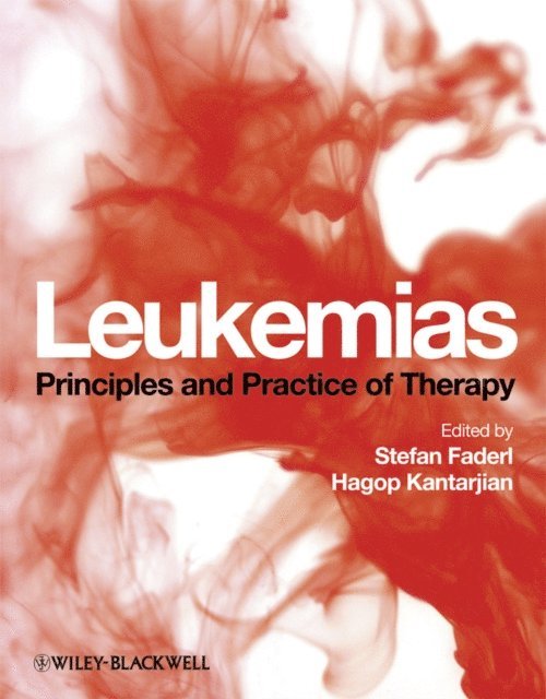 Hagop Kantarjian, Stefan Faderl - Leukemias, E-bok