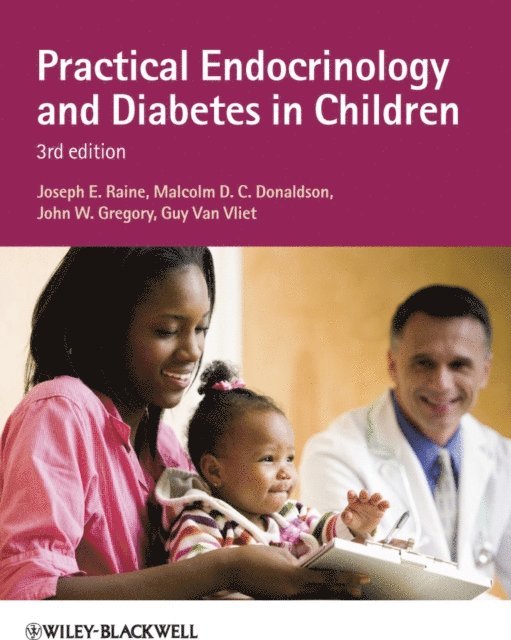 Guy Van-Vliet, John W. Gregory, Malcolm D. C. Donaldson, Joseph E. Raine - Practical Endocrinology and Diabetes in Children, E-bok