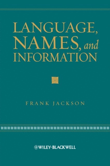Frank Jackson - Language, Names, and Information, E-bok