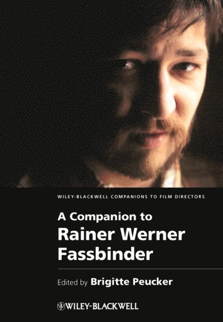 Brigitte Peucker - Companion to Rainer Werner Fassbinder, E-bok