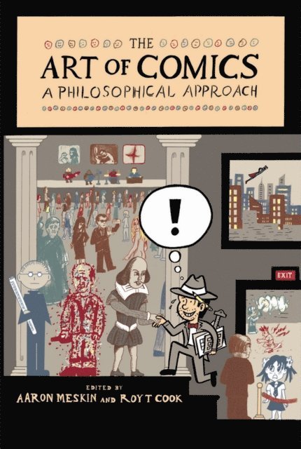Roy T. Cook, Aaron Meskin - Art of Comics, E-bok