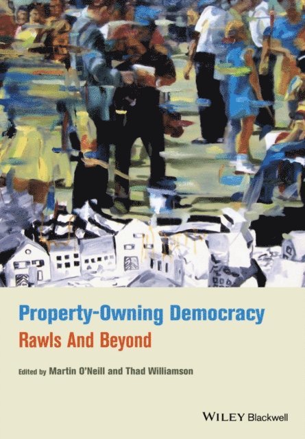 Thad Williamson, Martin O'Neill - Property-Owning Democracy, E-bok