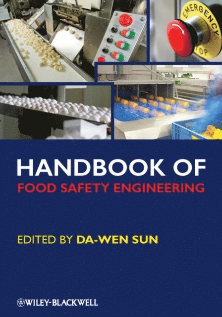 Da-Wen Sun - Handbook of Food Safety Engineering, E-bok