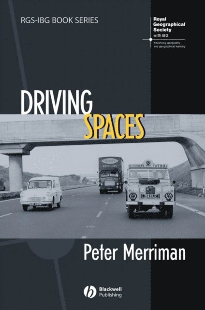 Peter Merriman - Driving Spaces, E-bok