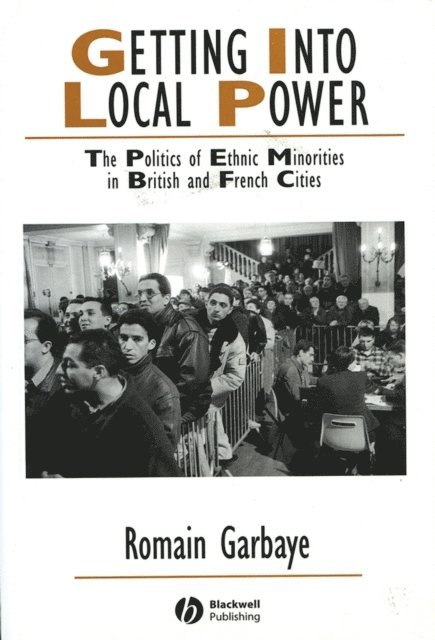 Romain Garbaye - Getting Into Local Power, E-bok