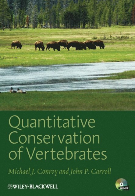 John P. Carroll, Michael J. Conroy - Quantitative Conservation of Vertebrates, E-bok