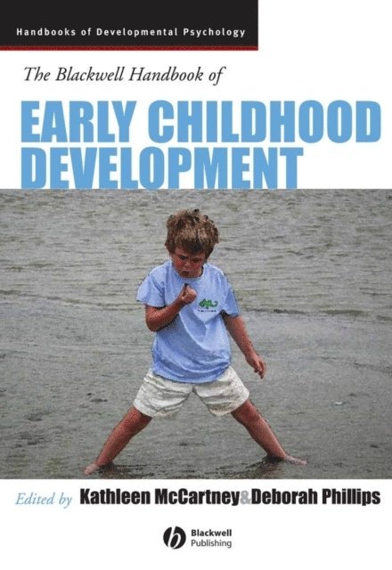 Deborah Phillips, Kathleen McCartney - Blackwell Handbook of Early Childhood Development, E-bok