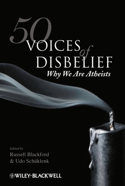 Udo Sch klenk, Russell Blackford - 50 Voices of Disbelief, E-bok