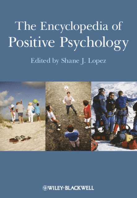 Shane J. Lopez - Encyclopedia of Positive Psychology, E-bok