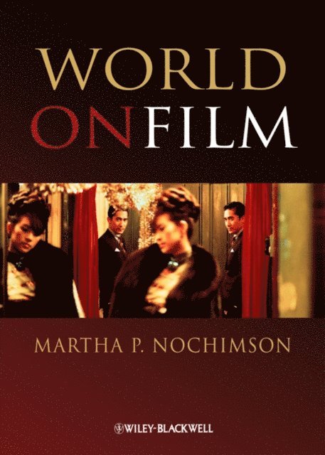 Martha P. Nochimson - World on Film, E-bok