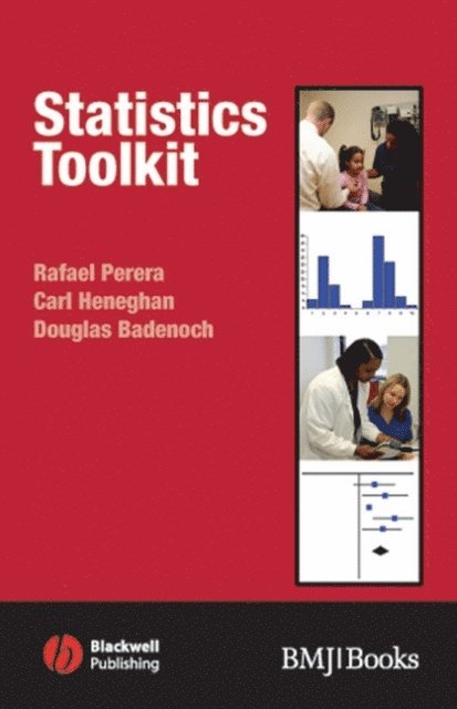 Douglas Badenoch, Carl Heneghan, Rafael Perera - Statistics Toolkit, E-bok