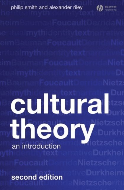 Alexander Riley, Philip Smith - Cultural Theory, E-bok