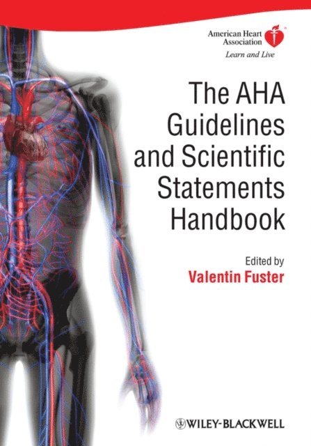 Valentin Fuster - AHA Guidelines and Scientific Statements Handbook, E-bok