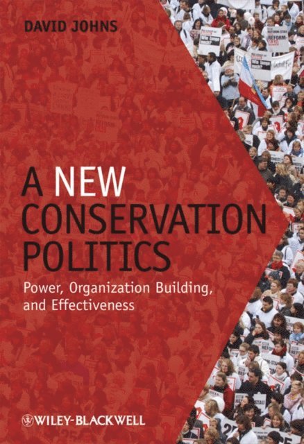 David Johns - New Conservation Politics, E-bok. Tillgänglighet: Lägg i varukorg
