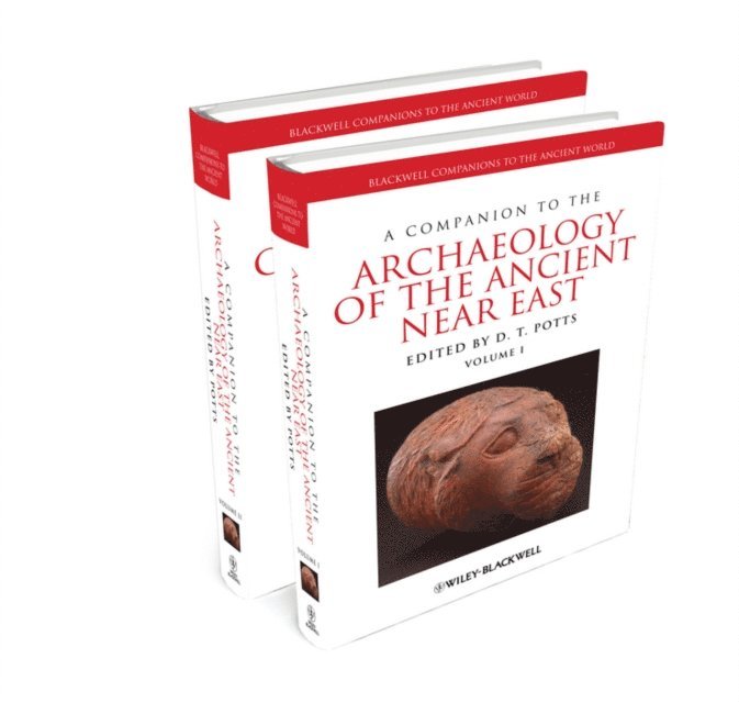 D. T. Potts - Companion to the Archaeology of the Ancient Near East, E-bok