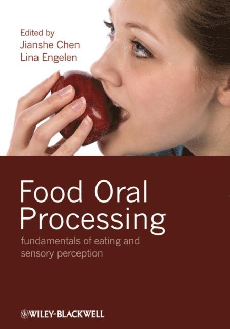 Lina Engelen, Jianshe Chen - Food Oral Processing, E-bok