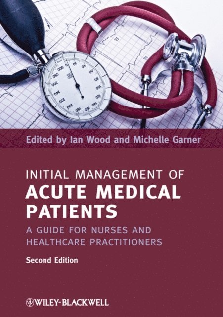 Michelle Garner, Ian Wood - Initial Management of Acute Medical Patients, E-bok