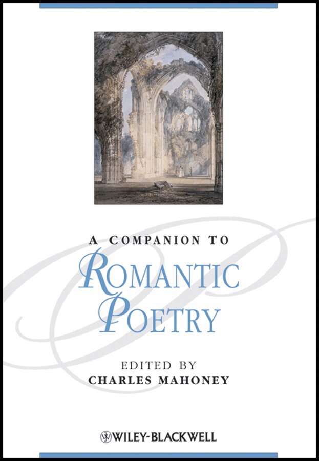 C Mahoney, Charles Mahoney - Companion to Romantic Poetry. Tillgänglighet: Tillfälligt slut