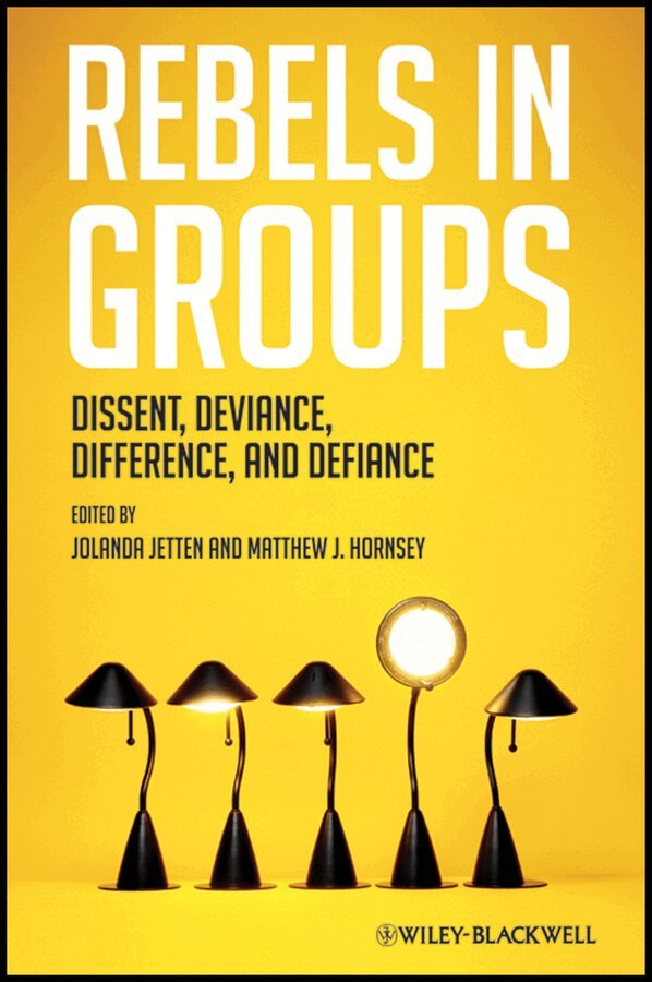 Jolanda Jetten, Matthew J. Hornsey - Rebels in Groups. Tillgänglighet: Tillfälligt slut