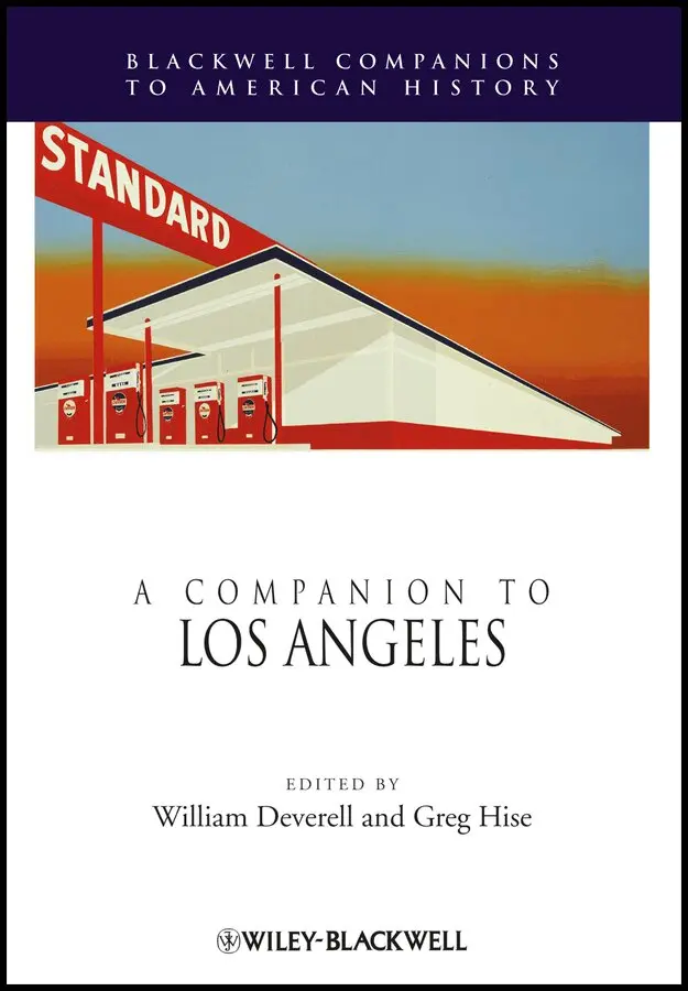 W Deverell, William Deverell, Greg Hise - Companion to Los Angeles. Tillgänglighet: Tillfälligt slut