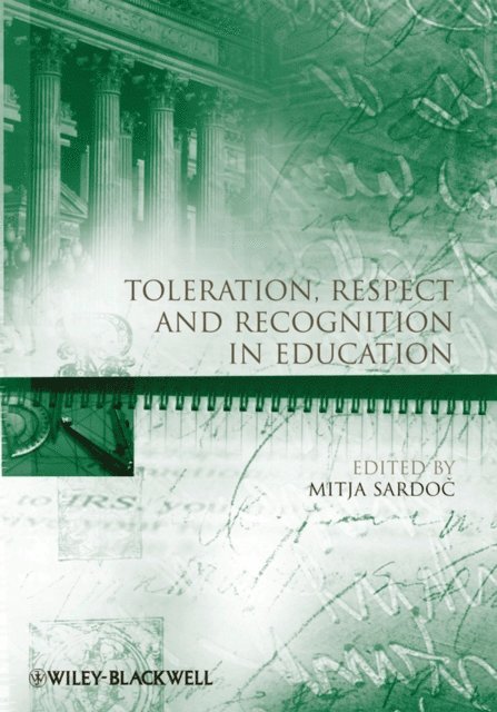 Mitja Sardoc - Toleration, Respect and Recognition in Education, E-bok