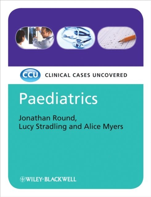 Alice Myers, Lucy Stradling, Jonathan J. Round - Paediatrics, eTextbook, E-bok