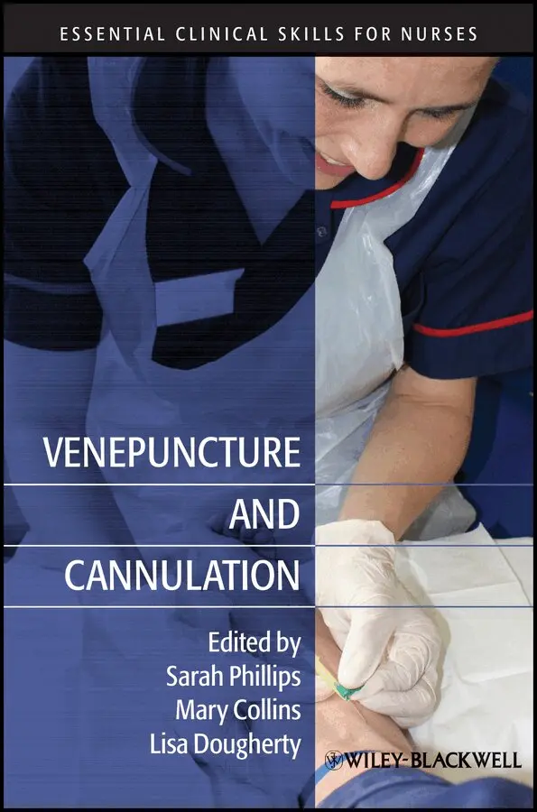 Sarah Phillips, Mary Collins OSB, Lisa Dougherty - Venepuncture and Cannulation. Tillgänglighet: Tillfälligt slut