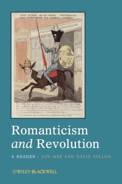 David Fallon, Jon Mee - Romanticism and Revolution, E-bok