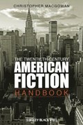 Twentieth-Century American Fiction Handbook