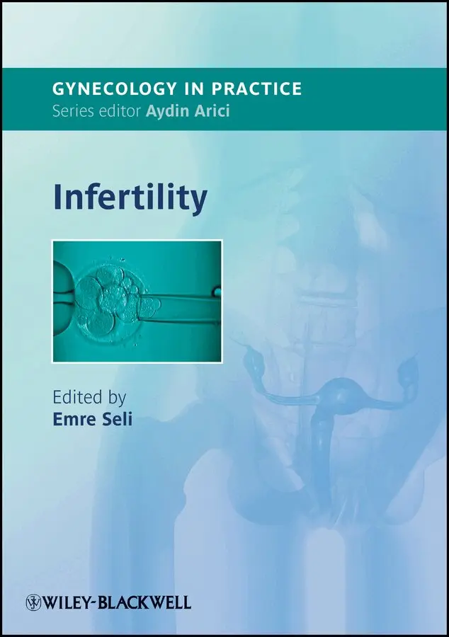Emre Seli - Infertility. Tillgänglighet: Tillfälligt slut