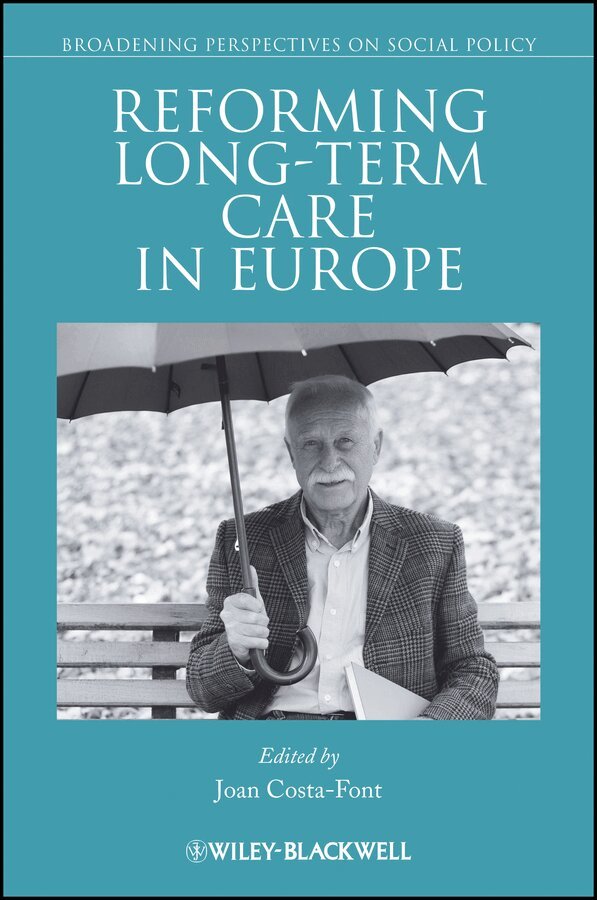 Joan Costa-Font - Reforming Long Term Care in Europe. Tillgänglighet: Tillfälligt slut
