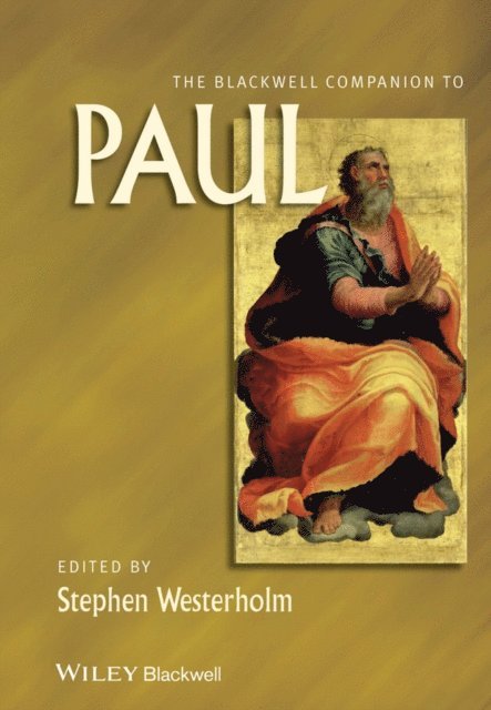 Stephen Westerholm - Blackwell Companion to Paul, E-bok